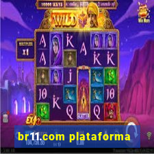 br11.com plataforma